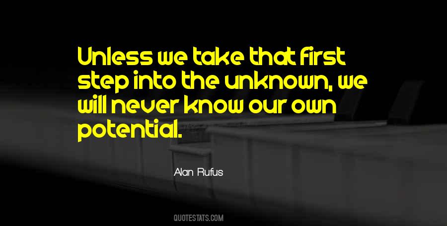 Step Into The Unknown Quotes #119461