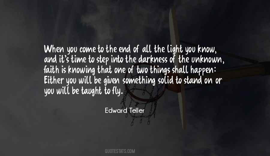 Step Into The Unknown Quotes #1560206