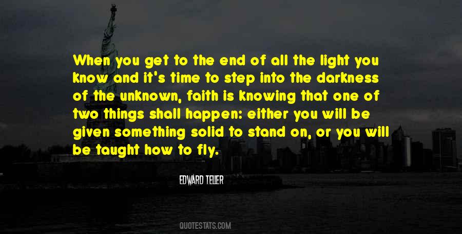 Step Into The Unknown Quotes #603595