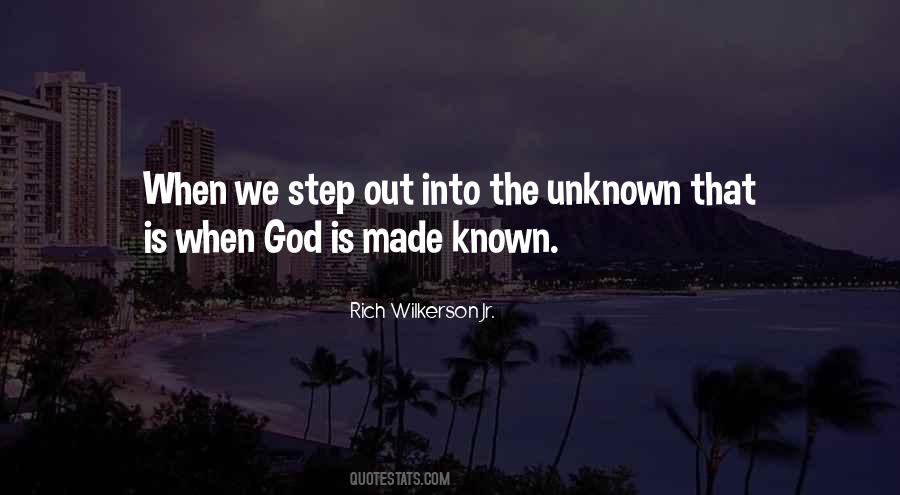 Step Into The Unknown Quotes #604470