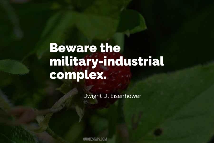 Industrial Complex Quotes #1394114
