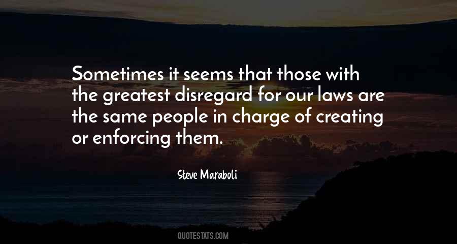 Quotes About Disregard #1062816