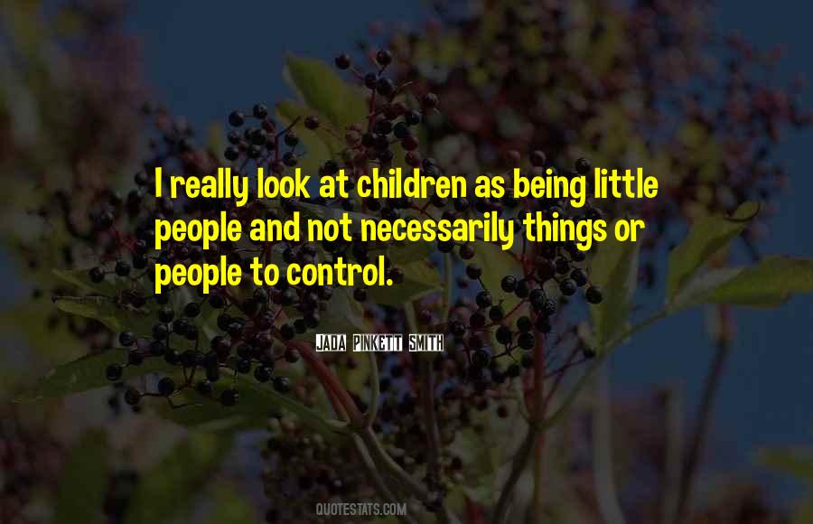 Being Little Quotes #212966