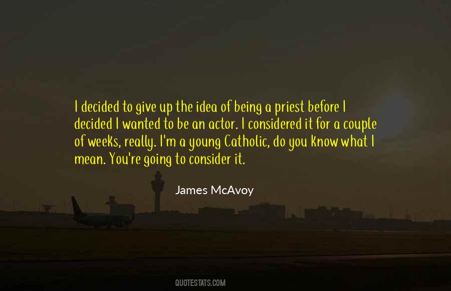 Quotes About Priest #1370508