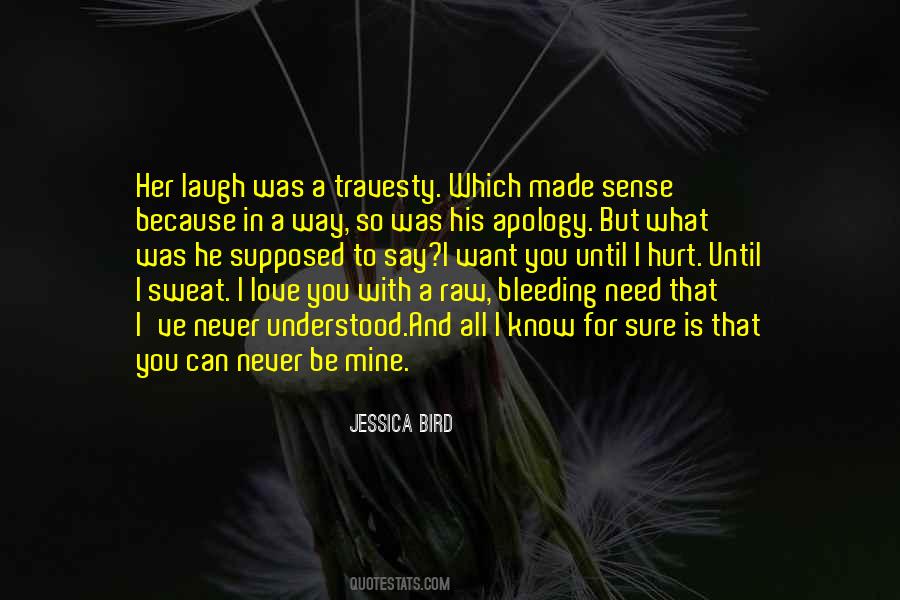 Quotes About Love Is Not Supposed To Hurt #1500835