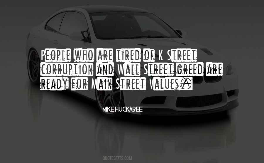 Quotes About Wall Street Greed #21696