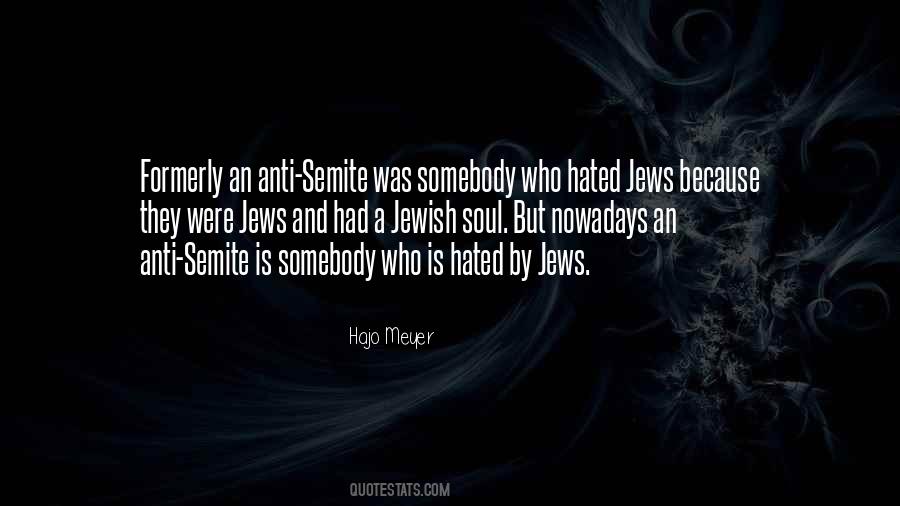 Anti Semite Quotes #946563