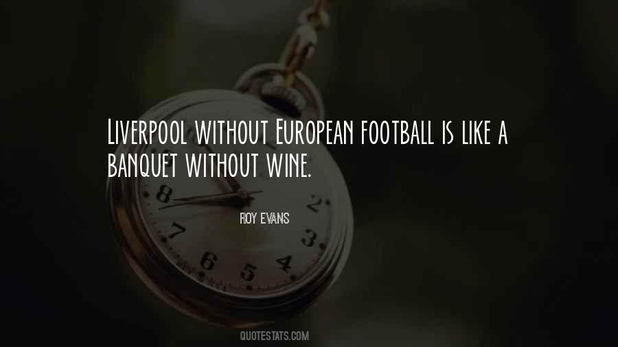 Quotes About European Football #806439