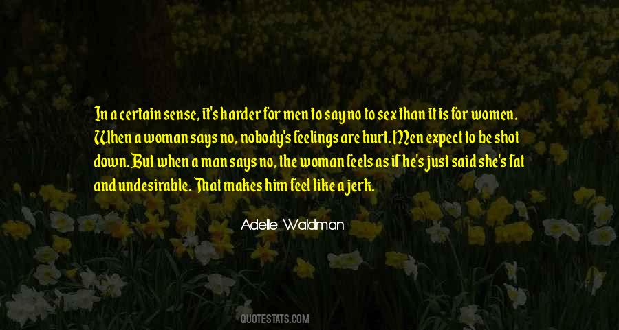 Quotes About Men's Feelings #693637
