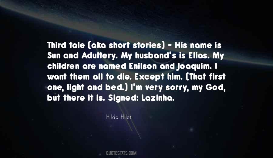 Quotes About Adultery #1022175