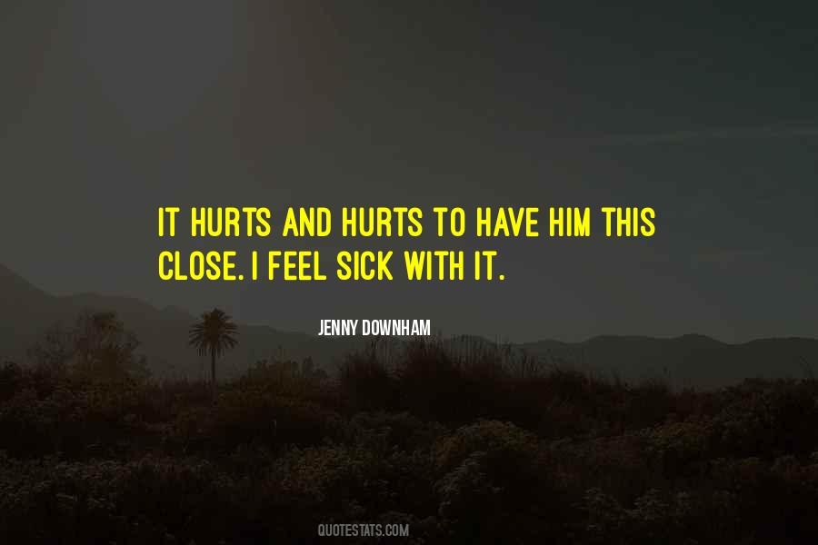 Quotes About Heart Hurts #459115