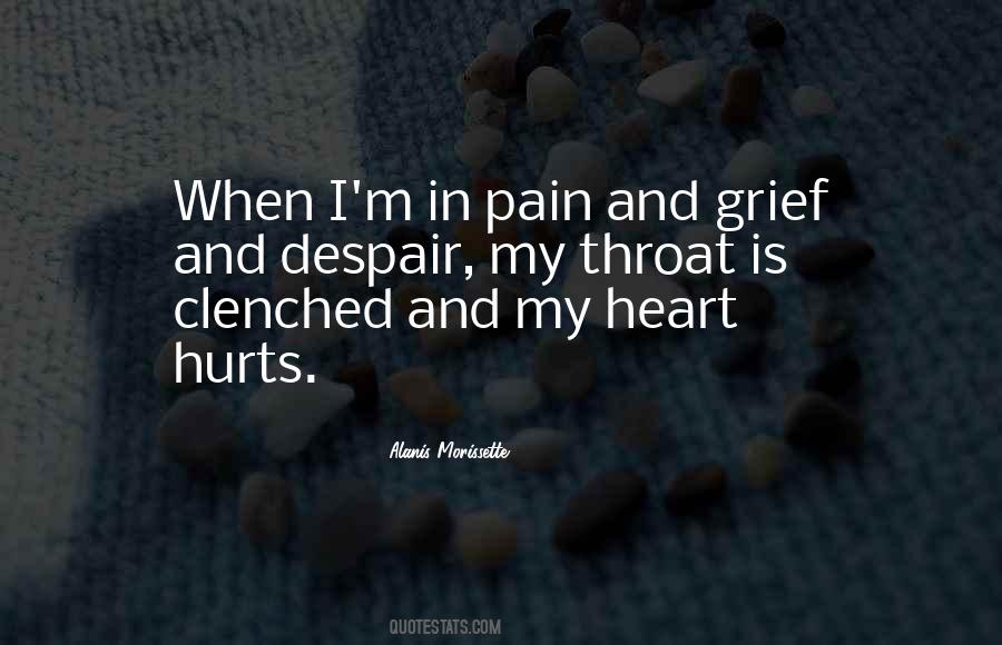 Quotes About Heart Hurts #484640