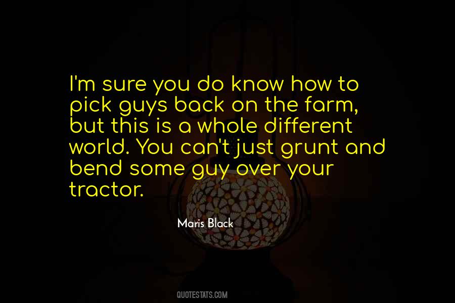 Just A Grunt Quotes #1769849