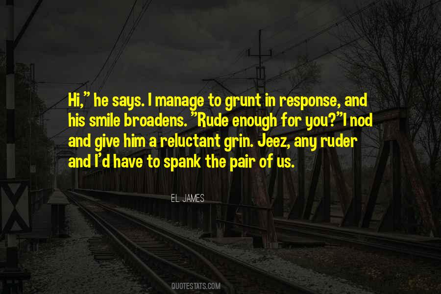Just A Grunt Quotes #78711