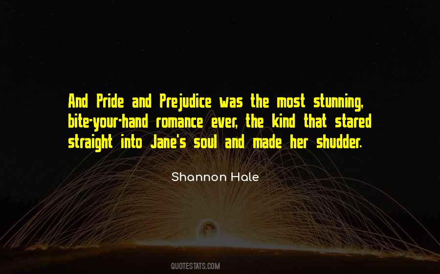 Quotes About Pride Pride And Prejudice #347937