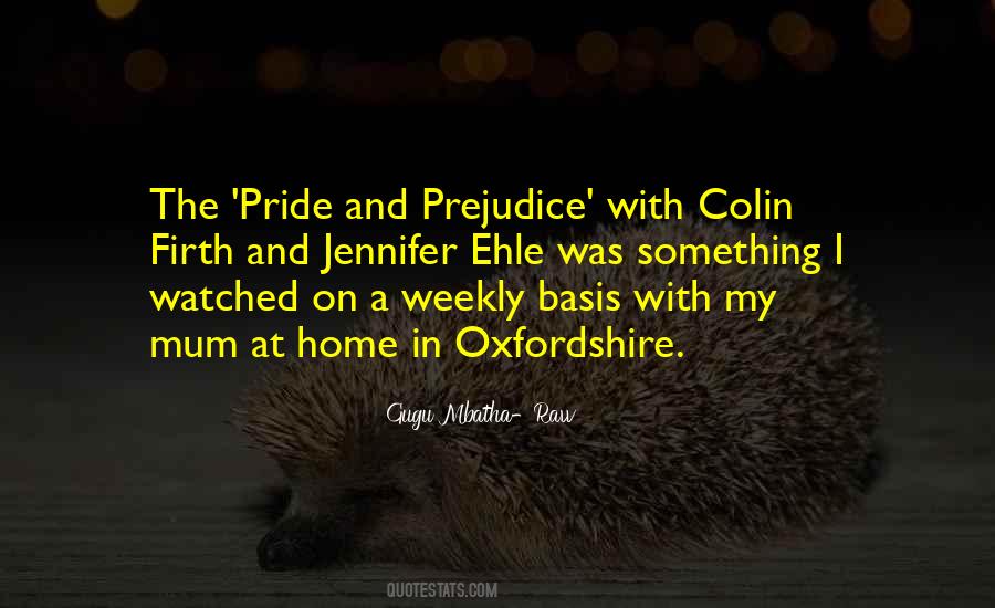 Quotes About Pride Pride And Prejudice #930597