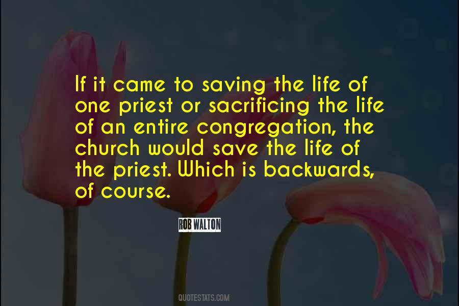Saving One S Life Quotes #277519