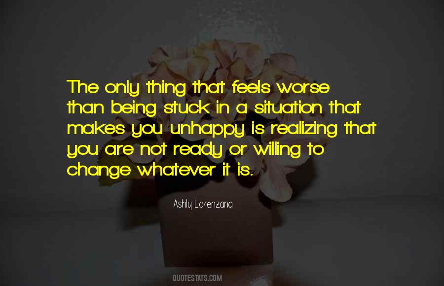 Quotes About Being Willing To Change #24576