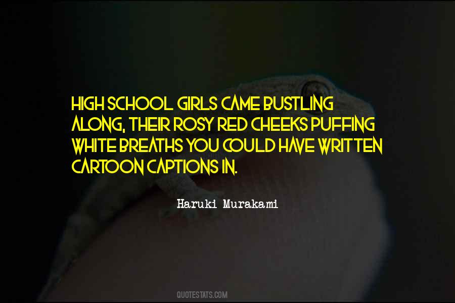 High School Girls Quotes #438738