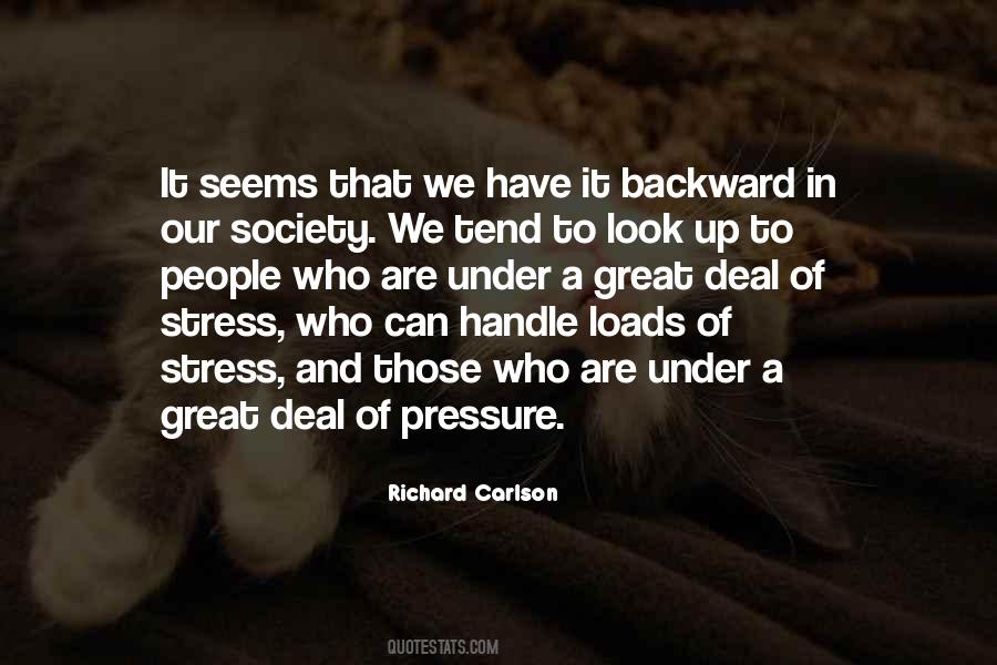 Quotes About Stress And Pressure #1066813