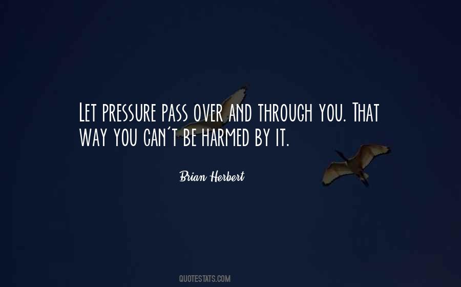 Quotes About Stress And Pressure #772119