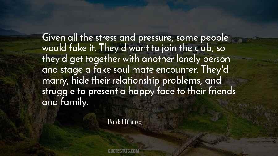 Quotes About Stress And Pressure #903429