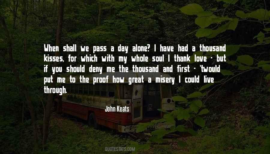Day Alone Quotes #109099
