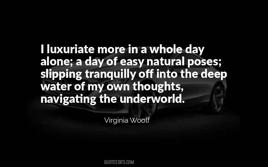 Day Alone Quotes #1311113