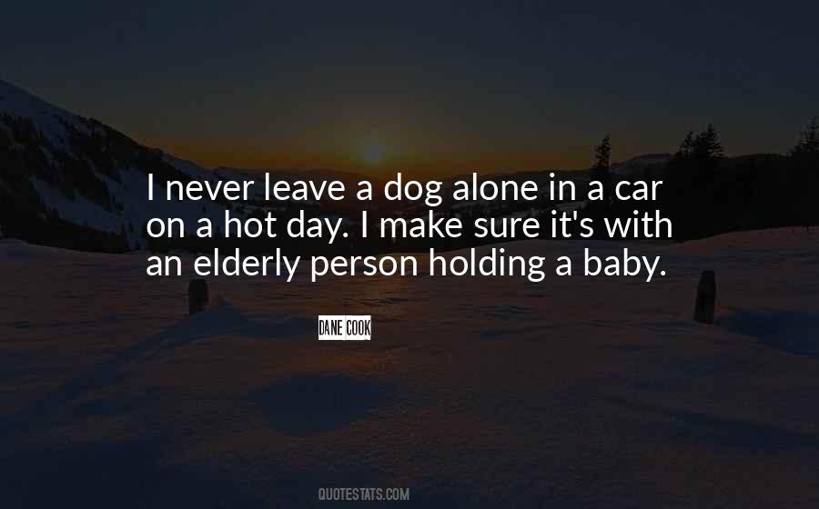 Day Alone Quotes #143381