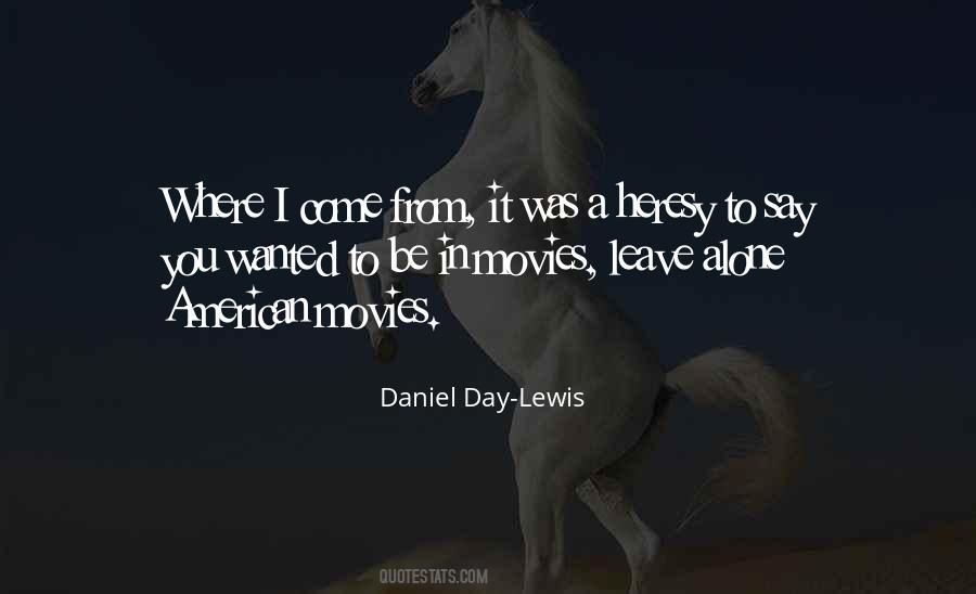 Day Alone Quotes #155069