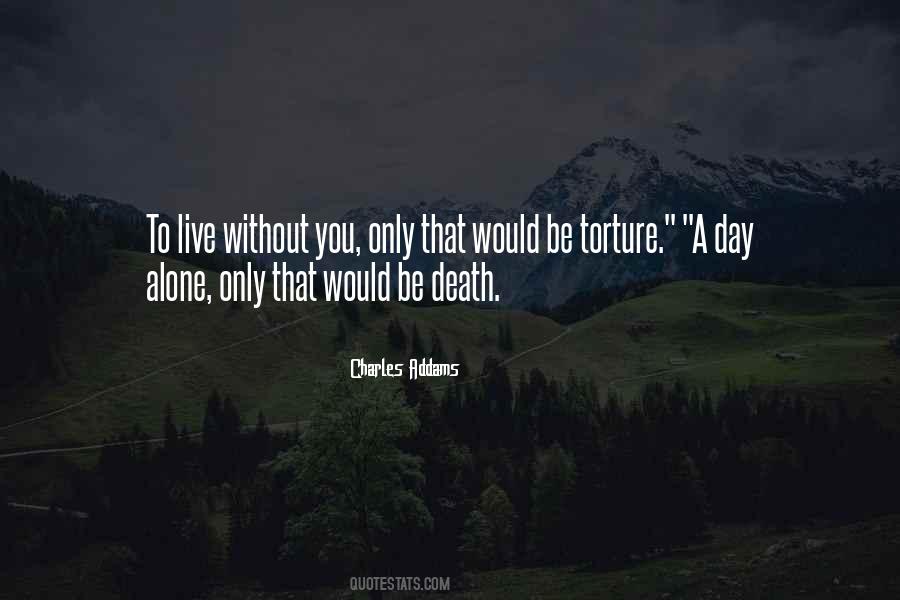 Day Alone Quotes #1810197