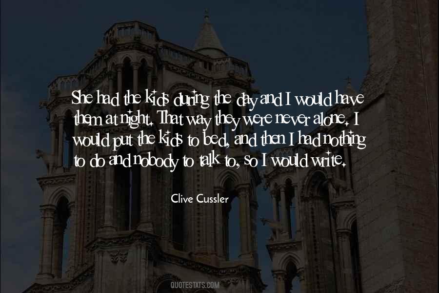 Day Alone Quotes #261329