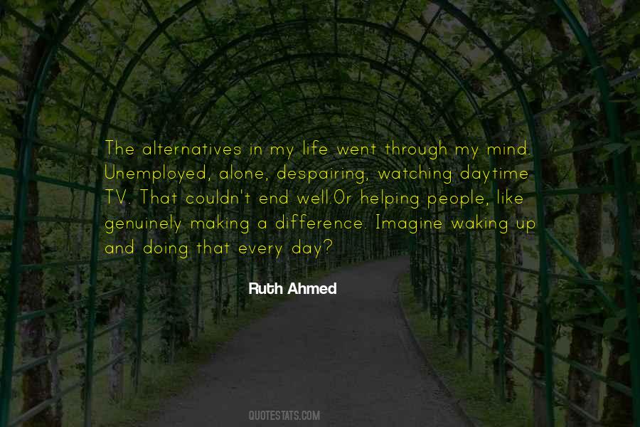 Day Alone Quotes #272758