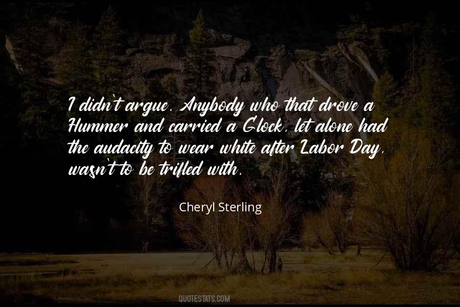 Day Alone Quotes #30565