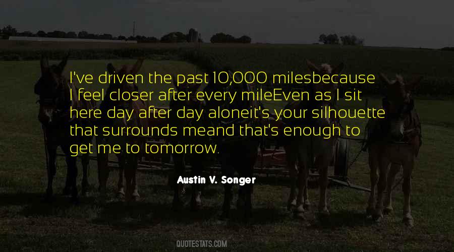 Day Alone Quotes #728786