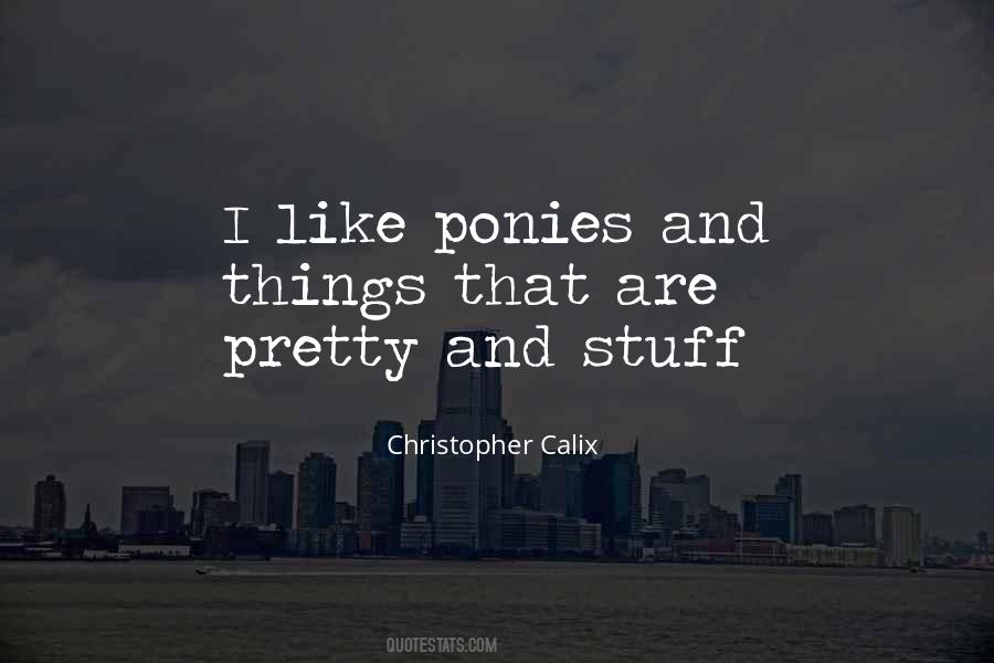 Quotes About Pretty And Simple #1163756