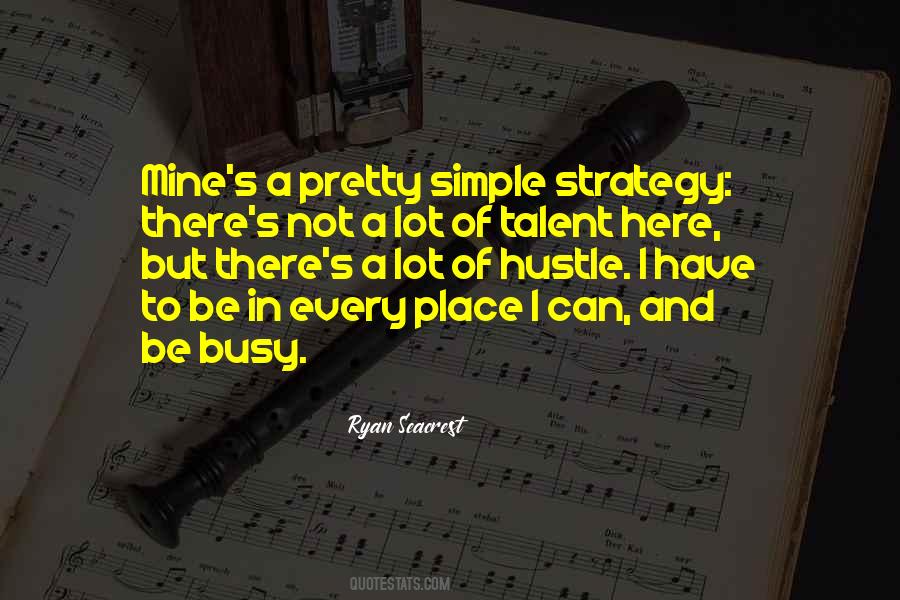 Quotes About Pretty And Simple #1422479