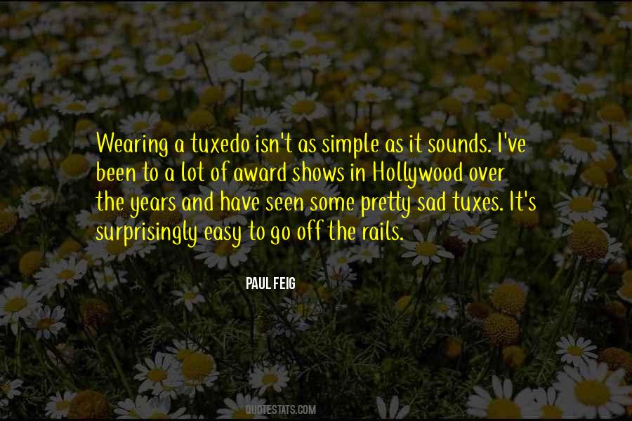 Quotes About Pretty And Simple #240077