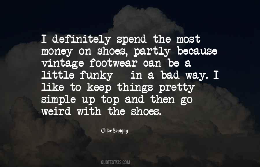 Quotes About Pretty And Simple #431434