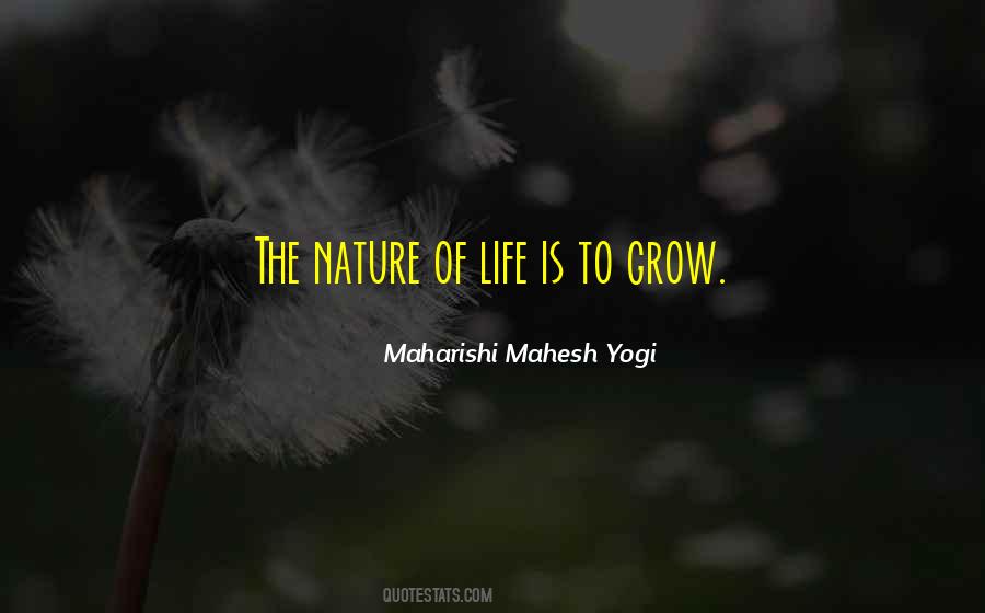 Nature Of Life Quotes #753790