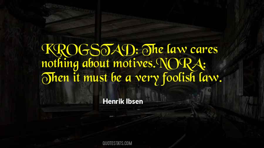Quotes About Krogstad #584481
