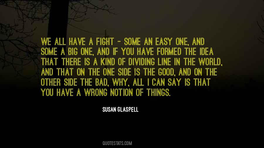 Wrong Notion Quotes #1635230