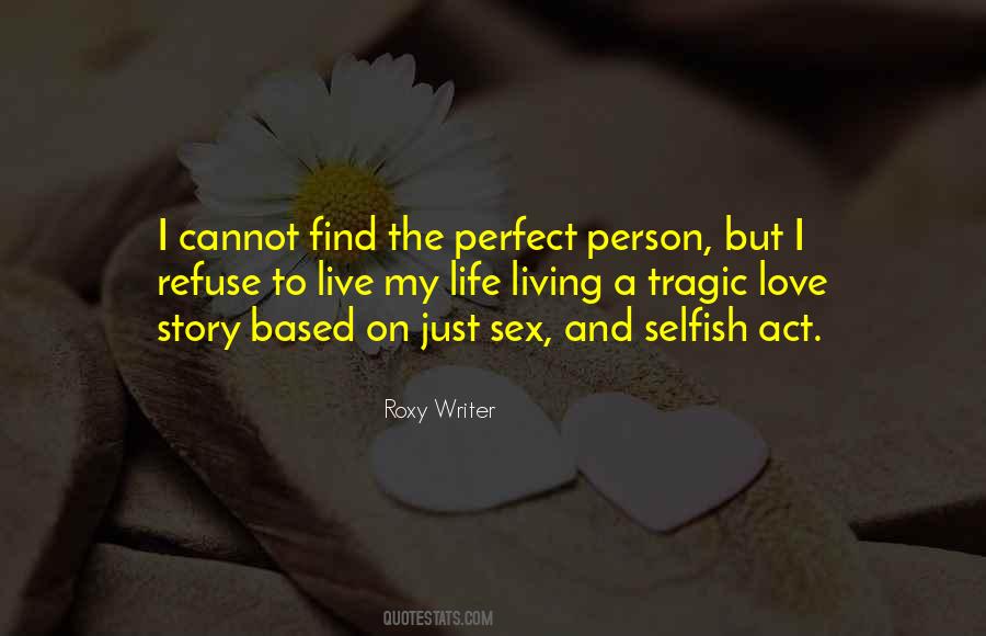 Quotes About Perfect Person #1177218