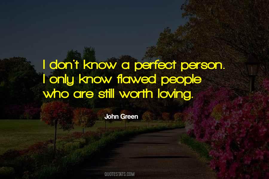 Quotes About Perfect Person #1547710