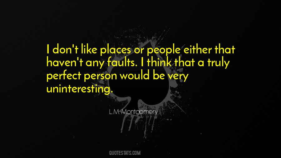 Quotes About Perfect Person #933144
