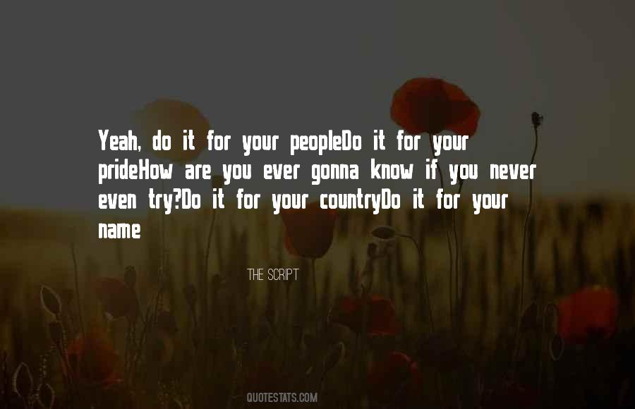 Quotes About Pride In Your Country #1168211