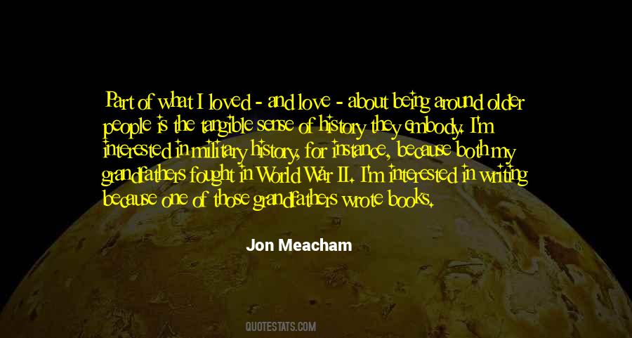 Quotes About Being Part Of History #553437