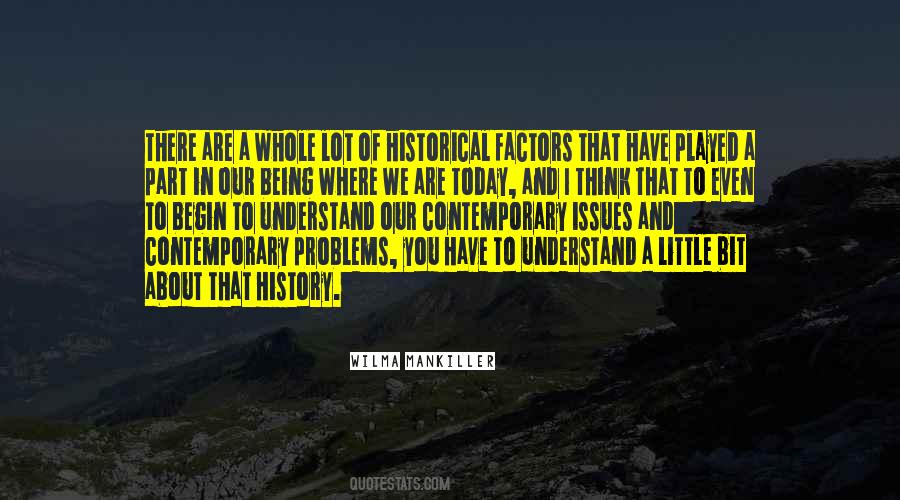 Quotes About Being Part Of History #622085