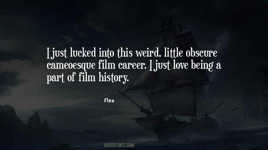Quotes About Being Part Of History #876280