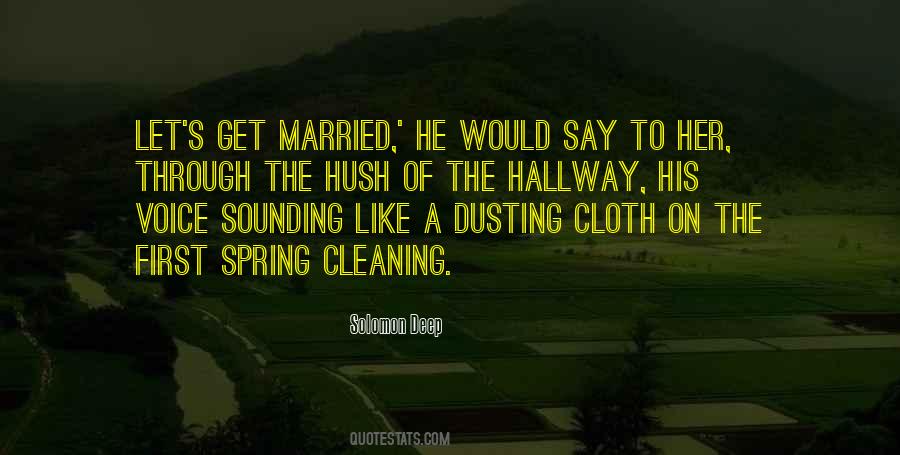 Quotes About Dusting #1340014